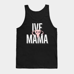 IVF mama Tank Top